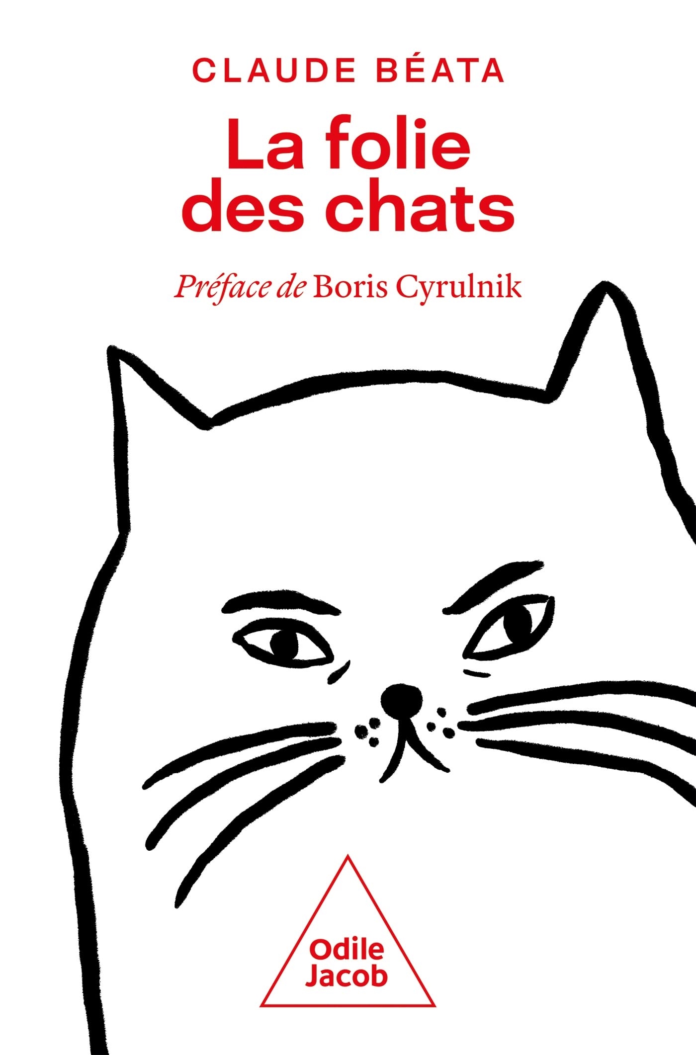 La Folie des chats (Paperback)
