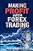 Making Profit With Forex Tr...