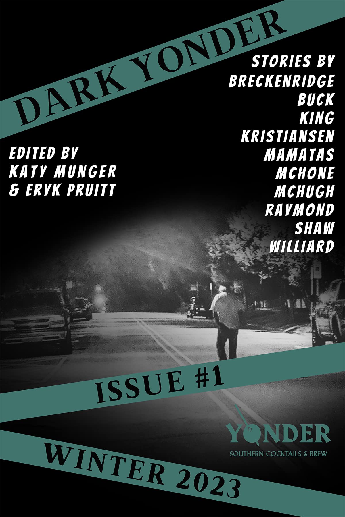 Dark Yonder: Issue 1 (Kindle Edition)