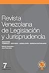 Revista Venezolana de Legislación y Jurisprudencia N° 7-II (Homenaje al profesor José Peña Solís) (Spanish Edition)