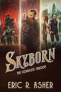 Skyborn: The Complete Trilogy
