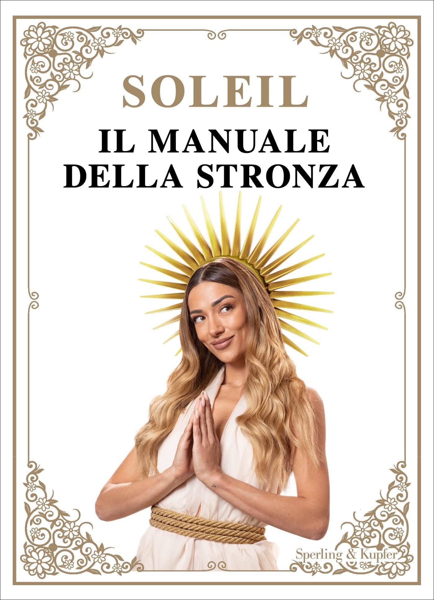 Il manuale della stronza (Paperback)