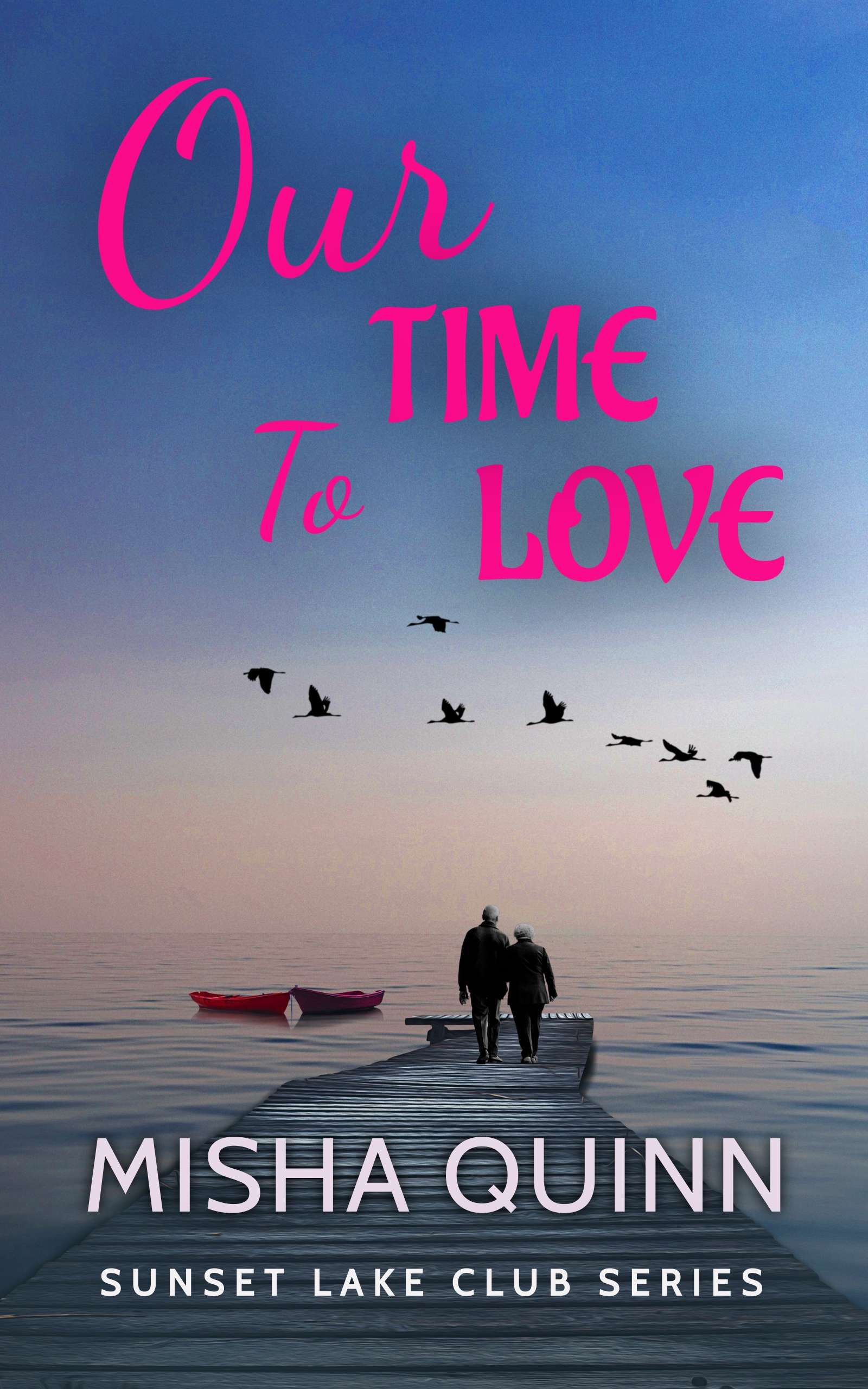 Our Time to Love (Sunset Lake Club, #3)