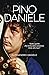 Pino Daniele. «Tutto quello che mi ha dato emozione viene alla luce»