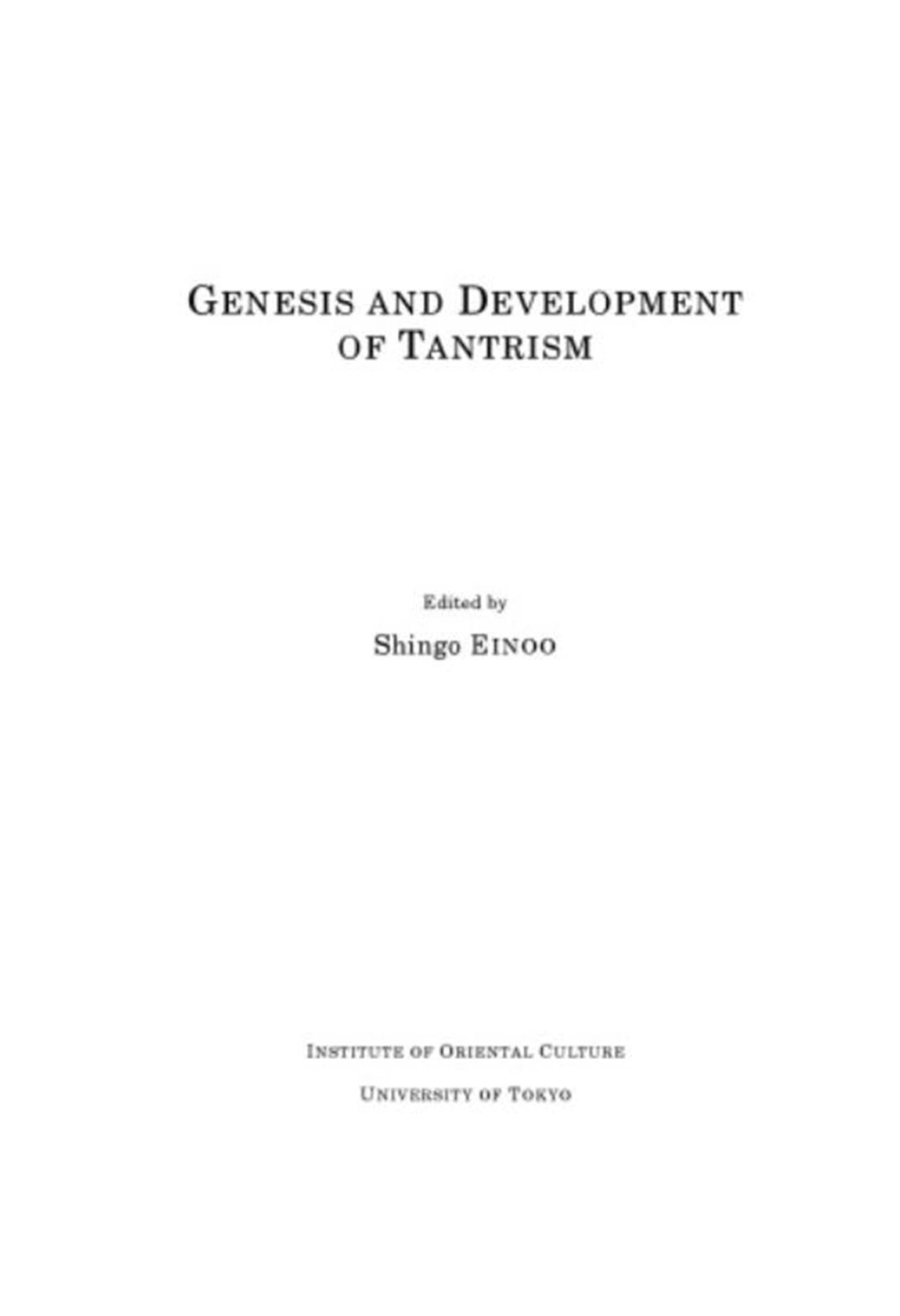 Genesis and Development of Tantrism (Kindle Edition)