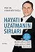 Hayati Uzatmanin Sirlari by Osman Müftüoğlu