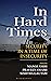 In Hard Times by Manoj Joshi