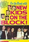 On the Road With New Kids on the Block! On the Road With New Kids on the Block!