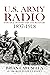 U. S. Army Radio 1897-1918:...