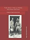 Por Dios y por la Patria: "EL MILAGRO EN EL AGUA FRÍA (RANCHO LA JUNTA)" Alfonso De la Torre Uribarren (Spanish Edition)