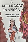 A Little Goat in Africa (Allie's Adventures)