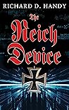 The Reich Device