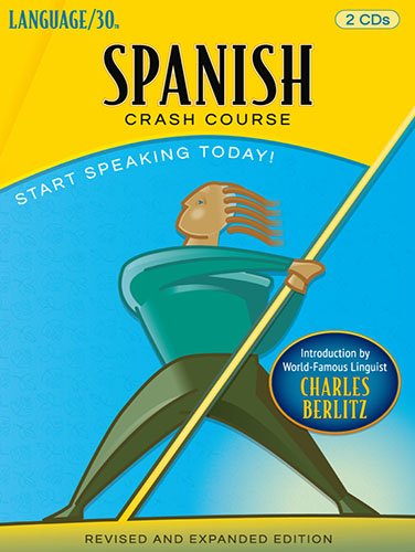 Spanish Crash Course by LANGUAGE/30 (2 CDs)