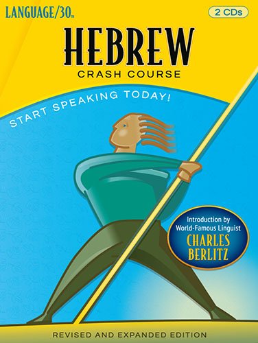 Hebrew Crash Course by LANGUAGE/30 (2 CDs)