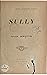 Sully: Notes d'histoire locale (French Edition)
