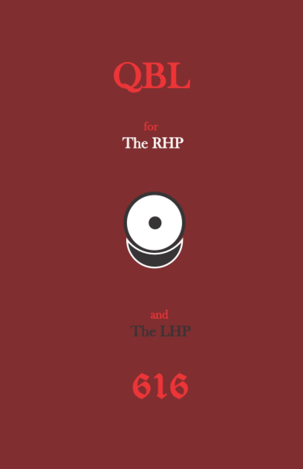 QBL for The RHP and The LHP (Paperback)