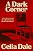 A Dark Corner