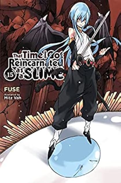 That Time I Got Reincarnated as a Slime (Light Novel), Vol. 15