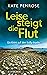 Leise steigt die Flut (Ben Kitto ermittelt auf den Scilly-Inseln, #5)