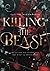 Killing the Beast