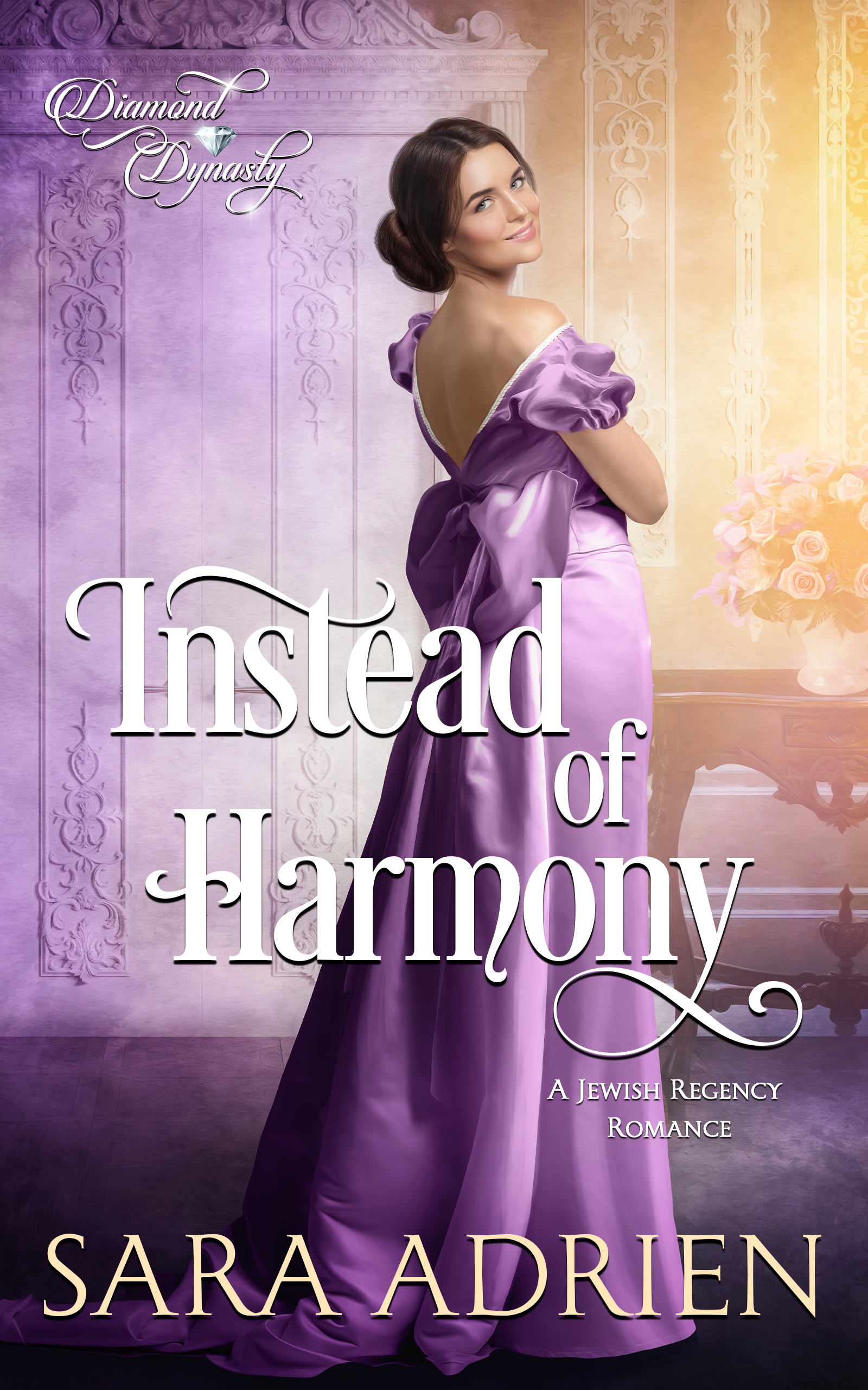 Instead of Harmony (Diamond Dynasty #1)