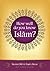 How Well Do You Know Islam?