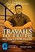 Travails To Truth: My Peace...
