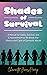 Shades of Survival: A Manua...