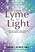 From Lyme to Light: A Spiri...