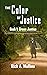 The Color Of Justice: Book ...