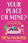 Your Place or Mine?