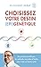 Choisissez votre destin (épi)génétique by Gilbert Deray