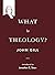 What is theology?
