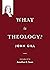 What is theology? by John Gill