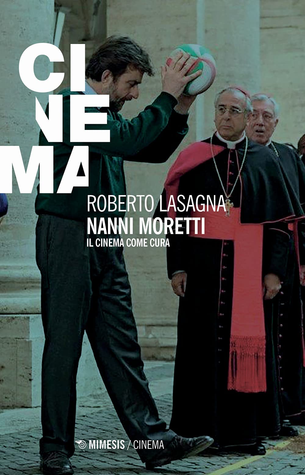 Nanni Moretti. Il cinema come cura (Paperback)