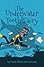 The Underwater Tooth Fairy