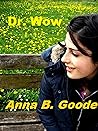 Dr. Wow (Spanish Edition)