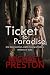 Ticket to Paradise by Michael Preston