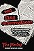 Red Flag Conversations: An Emotional Abuse Survivor's Journal for Recovery, Strength, and Hope (Conversations for Abuse Survivors Book 1)
