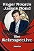 Roger Moore's James Bond - The Retrospective by John Fox