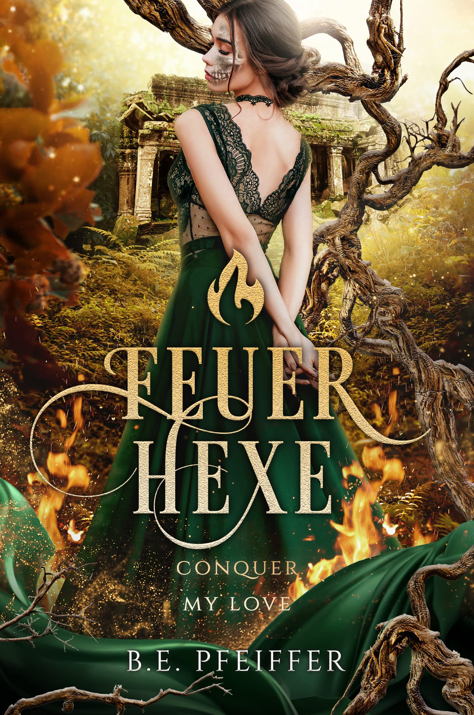 Feuerhexe - Conquer my Love (Conquer, #4)
