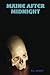 Maine After Midnight by D.L. Soucy