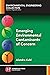 Emerging Environmental Contaminants of Concern
