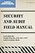 Security and Audit Field Manual for Microsoft Dynamics 365 Fi... by Alex Meyer