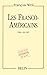 Les Franco-américains: 1860...