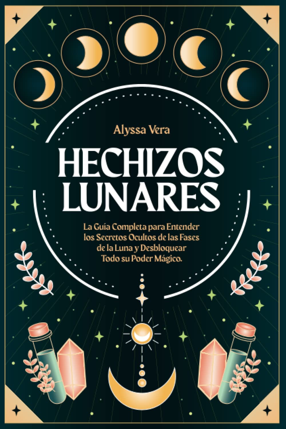 Hechizos Lunares (Paperback)