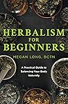 Herbalism for Beg...