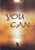 You Can