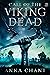 Call of the Viking Dead