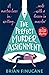 The Perfect Murder Assignment: The first novel in an exciting new cosy mystery series